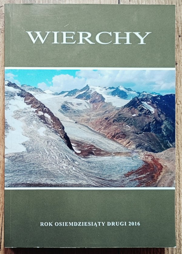 Wierchy 82 rok osiemdziesiąty drugi 2016