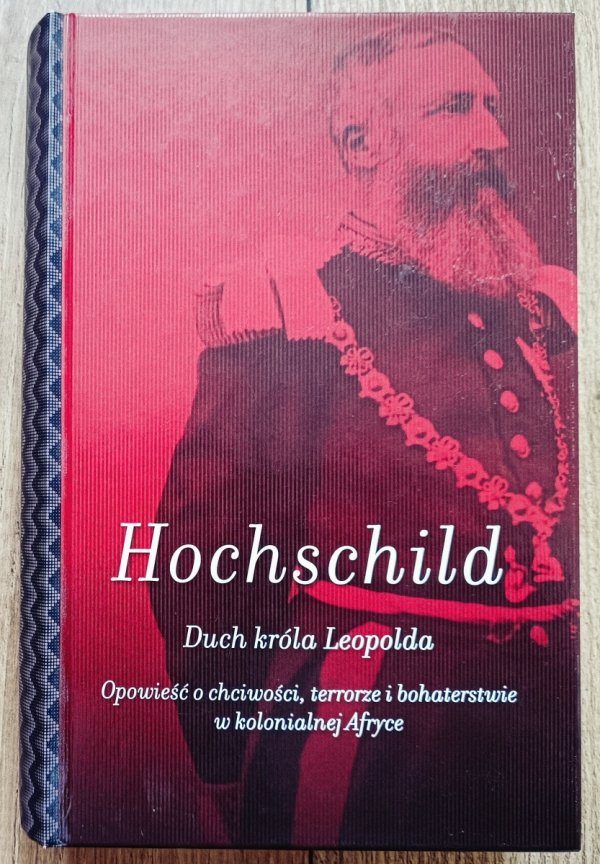 Adam Hochschild Duch króla Leopolda