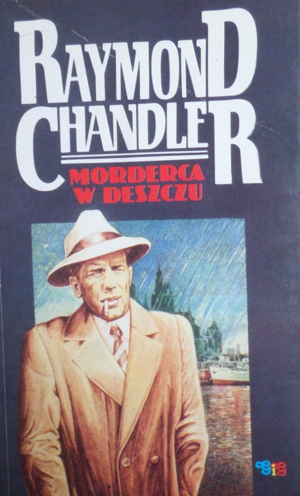 Raymond Chandler • Morderca w deszczu