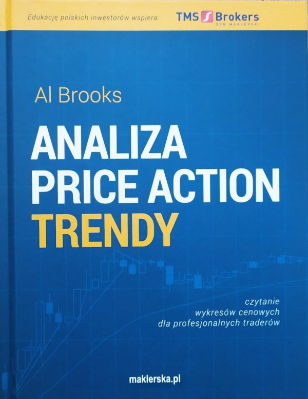 Al Brooks Analiza Price Action. Trendy