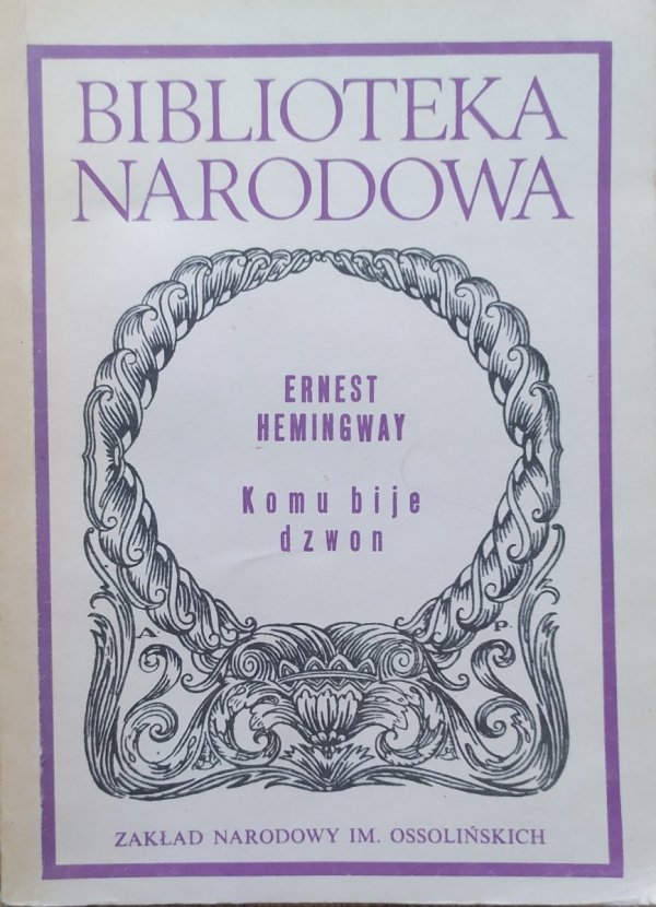 Ernest Hemingway Komu bije dzwon BN