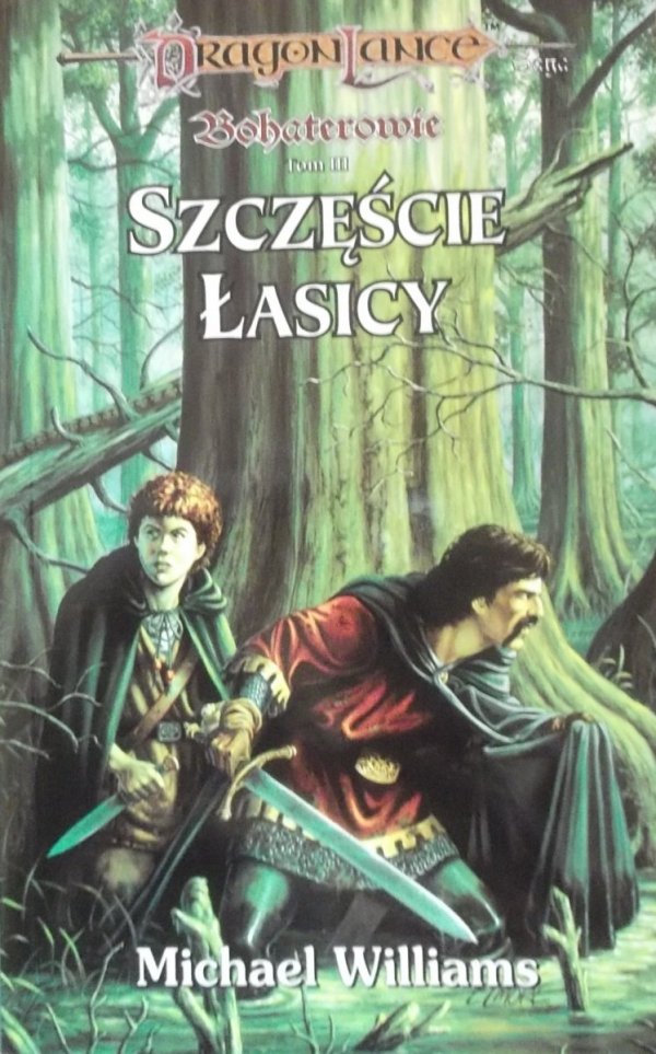 Michael Williams • Szczęście Łasicy. Dragonlance