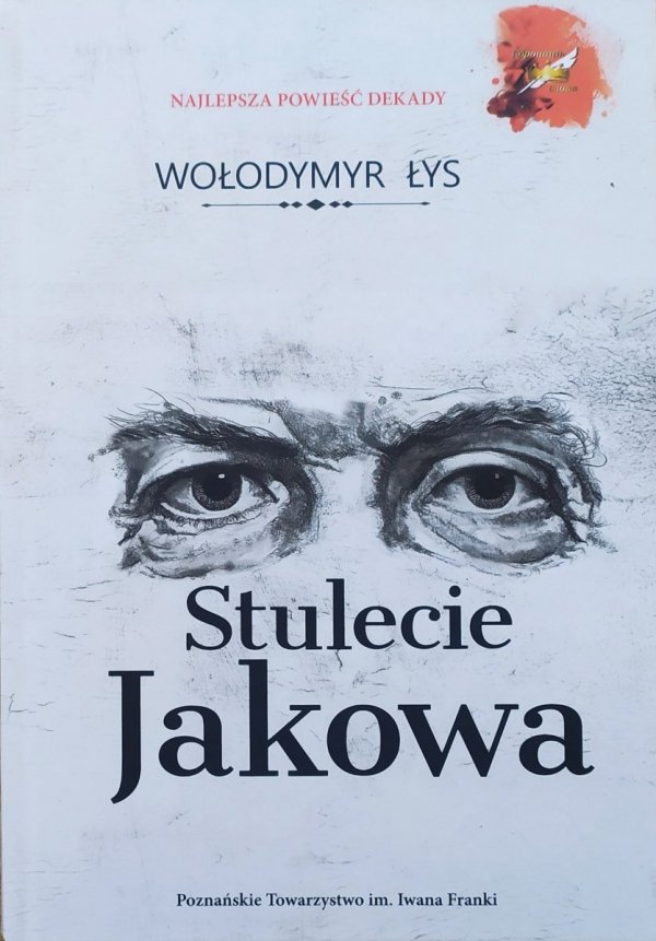 Wołodymyr Łys Stulecie Jakowa