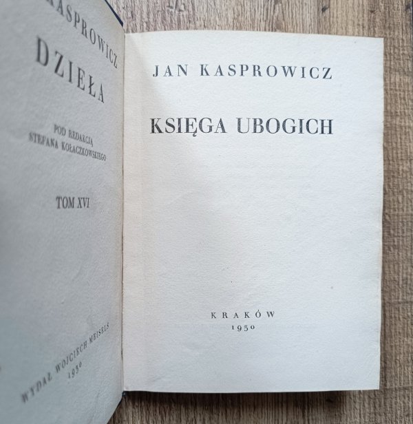Jan Kasprowicz Księga ubogich / 1930