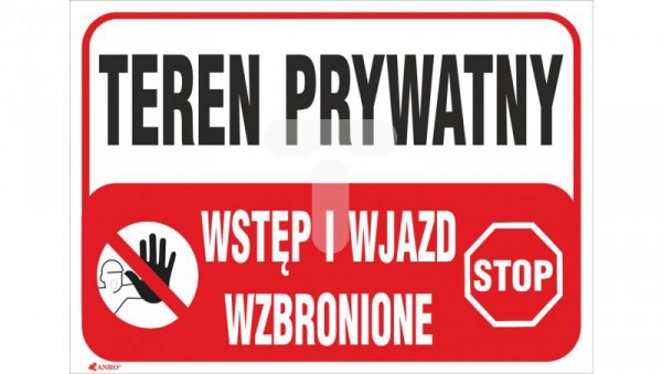Tabliczka ostrzegawcza PCV /Teren prywatny Wstęp i wjazd wzbronione 350x250/ B25/L/P