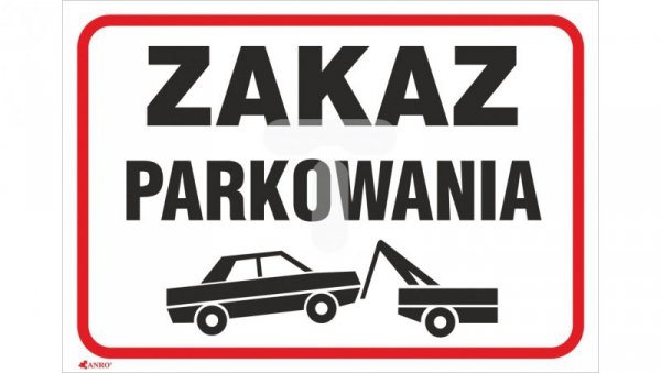 Tabliczka ostrzegawcza PCV /Zakaz parkowania/ 89/L/P