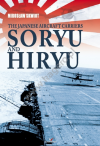 Kagero 95002 The Japanese Aircraft Carriers Sōryū and Hiryū  EN