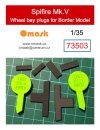 Omask 73503 Spitfire Mk.V wheel bay plugs (for Border Model) 1/35