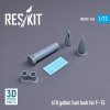 RESKIT RSU72-0242 610 GALLON FUEL TANK FOR F-15 (1 PCS) (3D PRINTED) 1/72