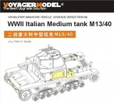 Voyager Model PE35164 WWII Italian Medium tank M13/40 for TAMIYA 35296 1/35