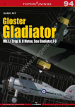 Kagero 7094 Gloster Gladiator Mk. I, I Trop, II, II Meteo, Sea Gladiator, J-8 EN/PL