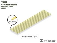 E.T. Model T-011 Brass PIPE 0.3mm