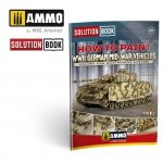 Ammo of Mig 6527 How to Paint WWII German Mid-War Vehicles SOLUTION BOOK 21 (Multilingual Book)