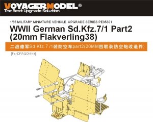 Voyager Model PE35301 WWII German Sd.Kfz.7/1 Part 2 (20mm Flakverling38) For DRAGON Kit 1/35
