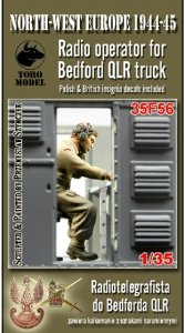 Toro 35F56 NWE 1944-45 - Radiotelegrafista do Bedforda QLR Do modelu firmy IBG 1/35