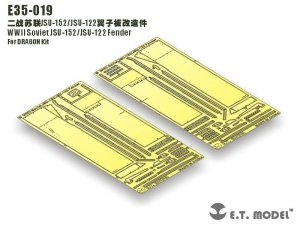 E.T. Model E35-019 WWII Soviet JSU-152/JSU-122 Fender (For DRAGON Kit) (1:35)