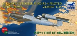 Bronco CB35059 1:35 V-1 Fi103 Re 4 Piloted Flying Bomb