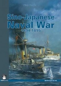 MMP Books 78302 Maritime: Sino-Japanese Naval War 1894-1895 EN