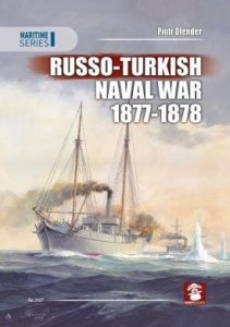 MMP Books 81364 Maritime: Russo-Turkish Naval War 1877-1878 EN