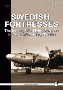 MMP Books 50876 Swedish Fortresses The Boeing F-17 Fortress in civil and military service EN