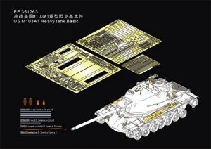 Voyager Model PE351263 US M103A1 Heavy tank Basic For TAKOM 2139 1/35