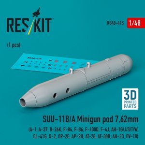 RESKIT RS48-0415 SUU-11B/A Minigun pod 7,62mm (1 pcs) (3D printed) 1/48