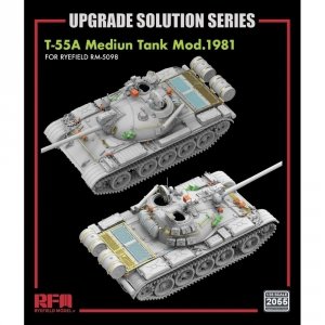 Rye Field Model 2055 T-55A Medium Tank Mod. 1981 for RFM5098 - Upgrade Solution 1/35