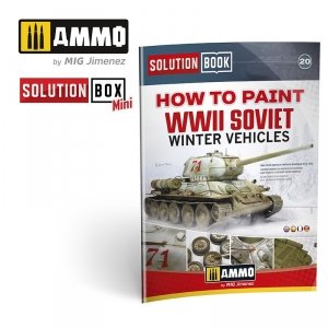 AMMO of Mig Jimenez 6603 SOLUTION BOOK 20 - How to Paint WWII Soviet Winter Vehicles (English, Spanish, Francais, Deutsch)