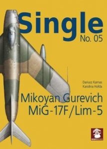 MMP Books 58624 Single No. 05. Mikoyan Gurevich MiG-17F / Lim-5 EN