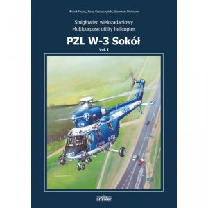 Answer 49011000 PZL W-3 Sokół - Monografia Tom I PL+EN