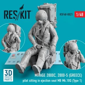 RESKIT RSF48-0021 MIRAGE 2000C, 2000-5 (GREECE) PILOT SITTING IN EJECTION SEAT MB MK.10Q (TYPE 1) (3D PRINTED) 1/48