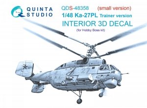 Quinta Studio QDS48358 Ka-27PL Trainer version 3D-Printed & coloured Interior on decal paper (Hobby Boss) (Small version) 1/48