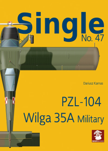MMP Books 27261 Single No. 47 PZL-104 Wilga 35A Military EN