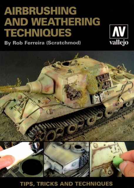 Vallejo 75002 Airbrush &amp; Weathering Techniques