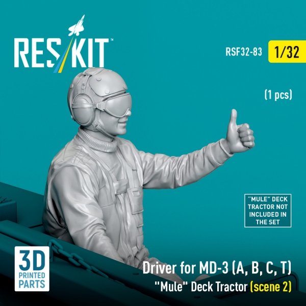 RESKIT RSF32-0083 Driver for MD-3 (A, B, C, T) "Mule" Deck Tractor (scene 2) (1 pcs) (3D Printed) (1/32)