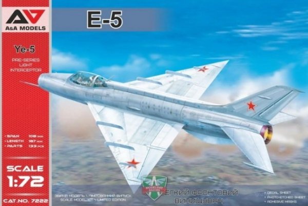A&amp;A Models 7222 Ye-5 / E-5 Interceptor 1/72 