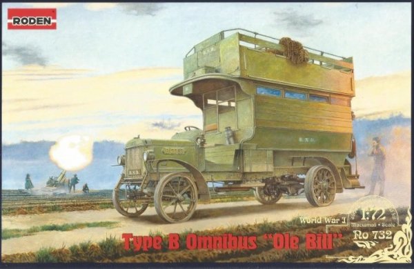 Roden 732 World War I Type B Omnibus &quot;Ole Bill&quot; British bus 1/72