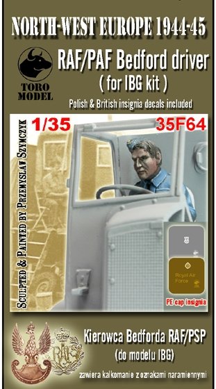 Toro 35F64 NWE 1944-45 - Kierowca Bedforda RAF/PSP - do modelu IBG 1/35