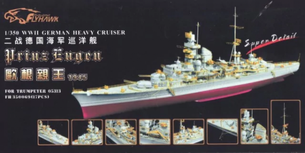 Flyhawk FH350069 WWII German Heavy Cruiser Prinz Eugen 1945 Super Detail Set (for Trumpeter 05313) 1/350