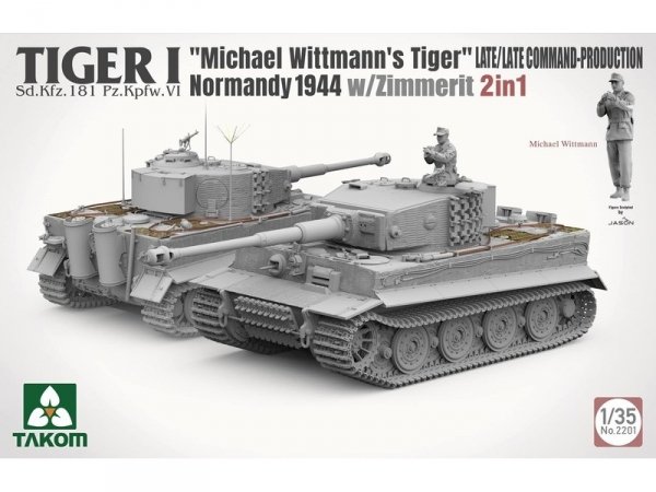 Takom 2201 Tiger I Late Production w/zimmerit Normandy 1944 Sd.Kfz. 181 Pz.Kpfw. VI Ausf. E &quot;Michael Wittmann's Tiger&quot;(Late/Late Command) 1/35