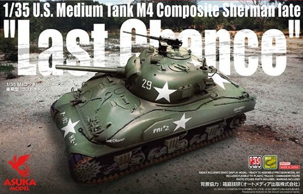Asuka 35-049 U.S. Medium Tank M4 Composite Sherman Late &quot;Last Chance&quot; 1/35