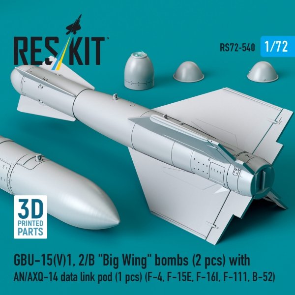 RESKIT RS72-0540 GBU-15(V)1,2/B "Big Wing" bombs (2 pcs) with AN/AXQ-14 data link pod (1 pcs) (3D Printed) 1/72