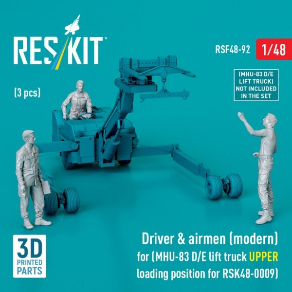 RESKIT RSF48-0092 Driver &amp; airmen (modern) (3 pcs) (MHU-83 D/E lift truck UPPER loading position for RSK48-0009) (3D Printed) (1/48)