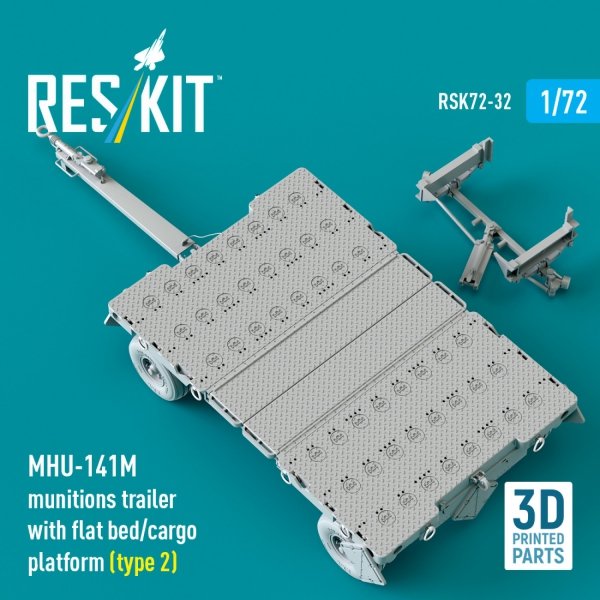 RESKIT RSK72-0032 MHU-141M munitions trailer with flat bed/cargo platform (type 2) (3D Printed model kit) (1/72)