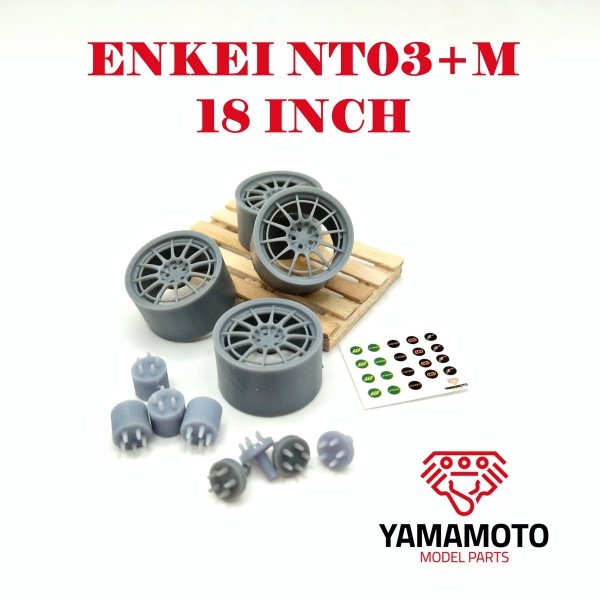 Yamamoto YMPRIM10 Enkei NT03+M 18&quot; 1/24