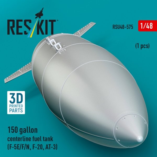 RESKIT RSU48-0575 150 gallon centerline fuel tank (F-5E/F/N, F-20, AT-3) (1 pcs) (3D Printed) (1/48)
