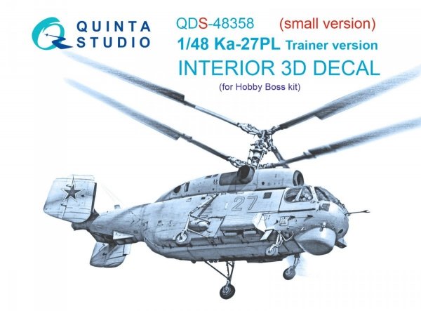 Quinta Studio QDS-48358 Ka-27PL Trainer version 3D-Printed &amp; coloured Interior on decal paper (Hobby Boss) (Small version) 1/48