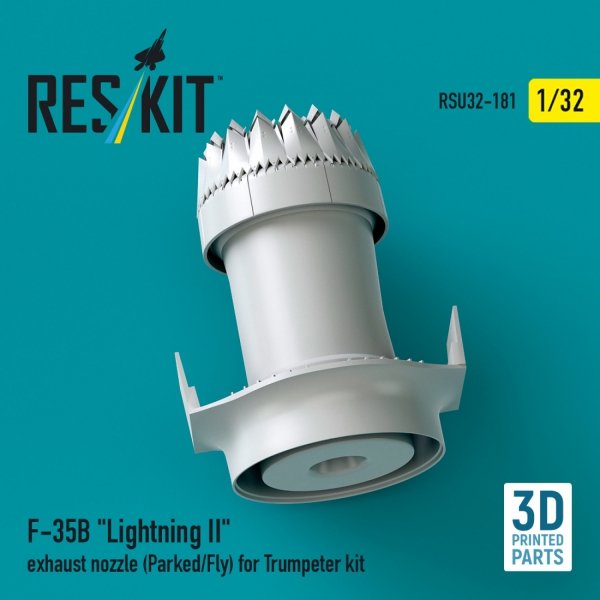 RESKIT RSU32-0181 F-35B &quot;Lightning II&quot; exhaust nozzle (Parked/Fly) for Trumpeter kit (3D printed) 1/32