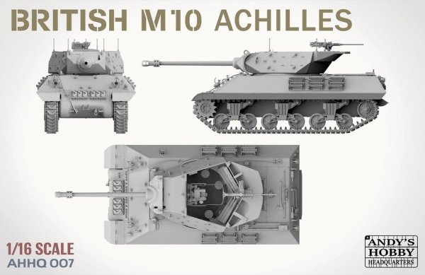 Andy's Hobby Headquarters AHHQ-007 British M10 &quot;Achilles&quot; IIc Tank Destroyer 1/16