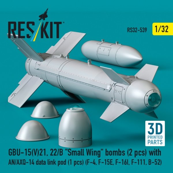 RESKIT RS32-0539 GBU-15(V)21, 22/B "Small Wing" bombs (2 pcs) with AN/AXQ-14 data link pod (1 pcs) (3D Printed) 1/32